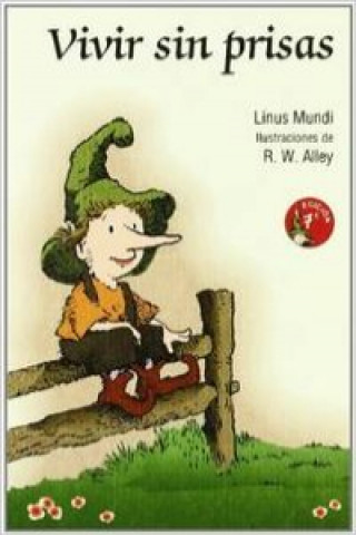 Buch Vivir sin prisas LINUS MUNDY