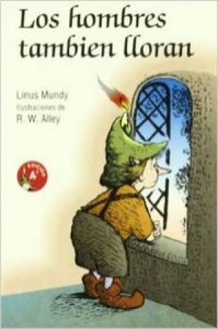 Book Los hombres también lloran LINUS MUNDY