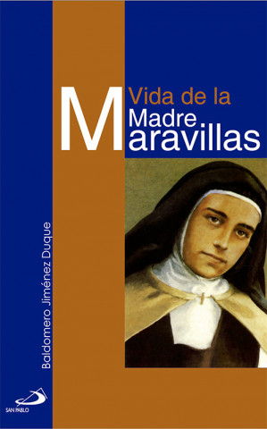 Kniha Vida De La Madre Maravillas JIMENEZ DUQUE B.