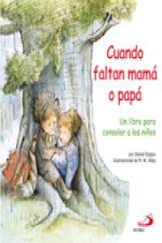 Книга Cuando faltan mamá o papá MICHAELEN MUNDY