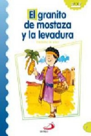 Könyv El granito de mostaza y la levadura DANIEL LONDOÑO SILVA