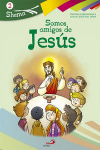 Książka Somos amigos de Jesús 