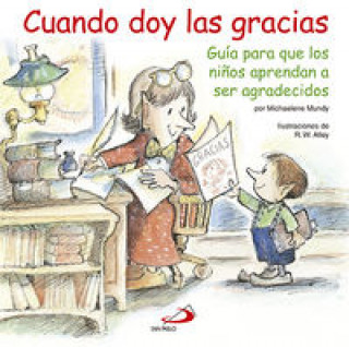 Kniha Cuando Doy Las Gracias ROBERT W.