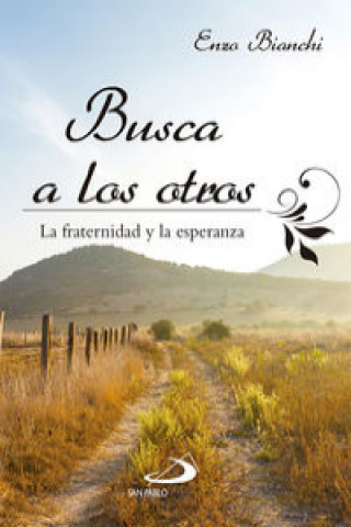 Buch Busca A Los Otros ENZO BIANCHI