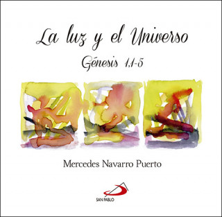 Buch LA LUZ Y EL UNIVERSO MERCEDES NAVARRO PUERTO