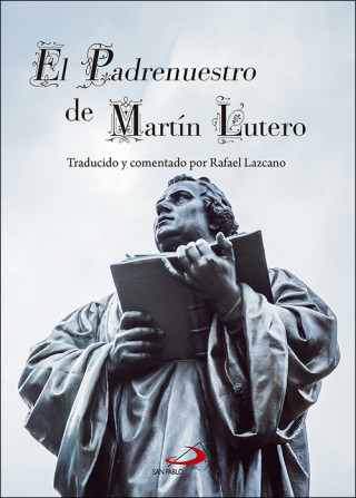 Könyv EL PADRENUESTRO DE MARTÍN LUTERO 