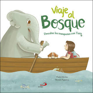 Buch VIAJE AL BOSQUE BRENDA FIGUEROA