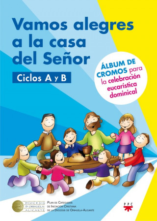 Kniha VAMOS A LA CASA DEL SEÑOR CICLO A Y B HAROLD MAURICIO DELGADO GUTIERREZ