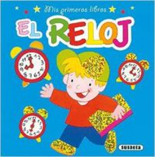 Könyv El reloj (Mis primeros libros) 