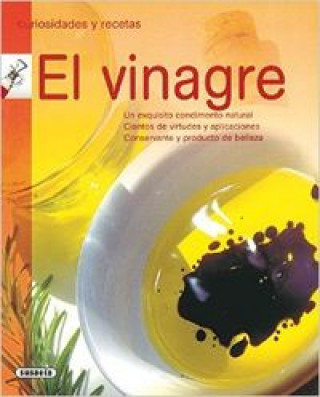 Knjiga El vinagre (Curiosidades y recetas) AA.VV