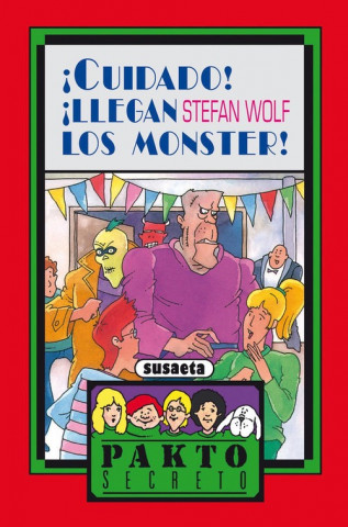 Kniha íCuidado! íllegan los Monster! STEFAN WOLF