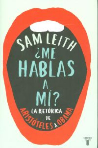 Könyv ¿ME HABLAS A MI? SAM LEITH
