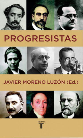 Knjiga Progresistas JAVIER MORENO LUZON