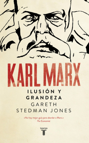 Kniha Karl Marx Grandeza e Ilusion GARETH STEDMAN-JONES