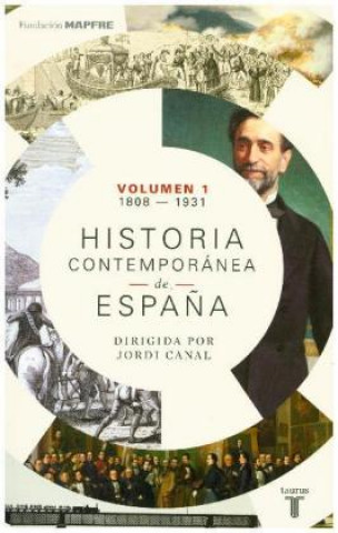 Kniha Historia contemporanea de Espana Vol.1 (1808-1931) 