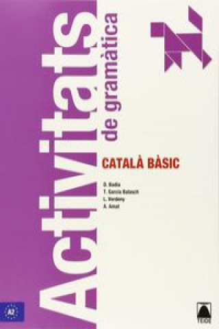 Kniha Activitats de gramatica. Catala basic TERESA GARCIA BALASCH
