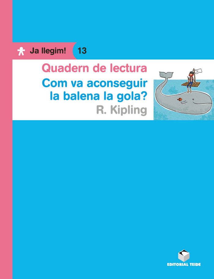 Knjiga Com va aconseguir la balena la gola? R. KIPLING