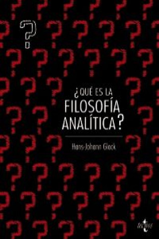 Könyv ¿Qué es filosofía analítica? HANS-JOHANN GLOCK