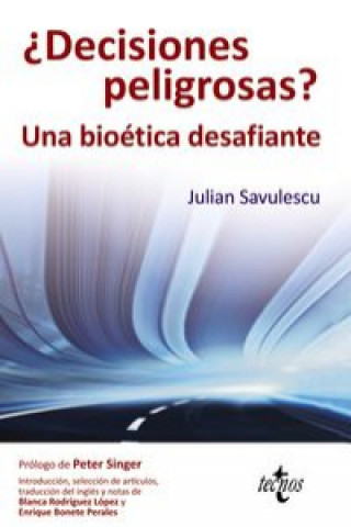 Audio ¿Decisiones peligrosas? Enrique Bonete Perales