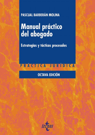 Könyv MANUAL PRACTICO DEL ABOGADO PASCUAL BARBERAN MOLINA