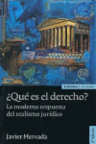 Knjiga ¿Que es el derecho? JAVIER HERVADA XIBERTA