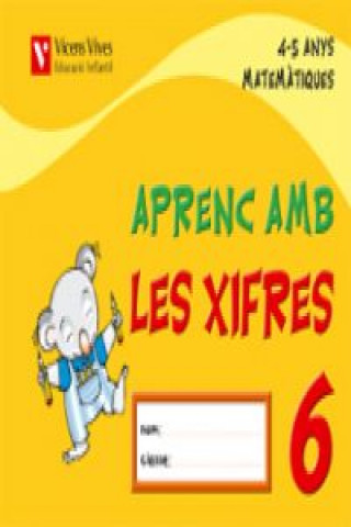 Kniha (CAT).(08).APRENC XIFRES 6.(4-5 ANYS) FRAILE