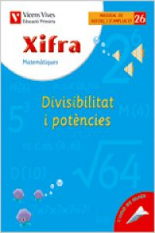 Kniha (CAT).(08).QUAD.XIFRA 26.DIVISIBILITAT I POTENCIES FRAILE