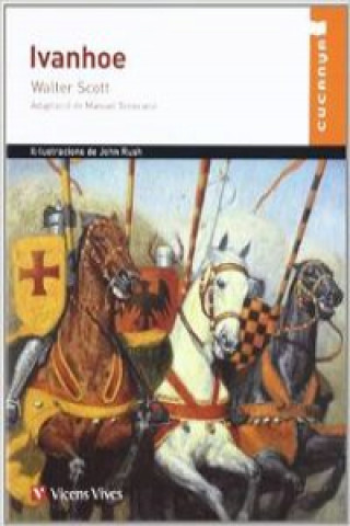 Knjiga Ivanhoe. Material Auxiliar. Educacio Primaria W. SCOTT