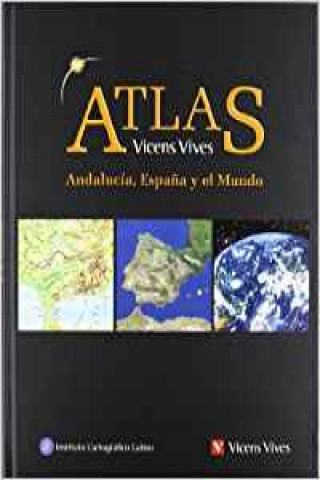 Knjiga Atlas geográfico de Andalucia, España y el mundo 