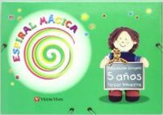 Carte (10).ESPIRAL MAGICA 5 AÑOS (3O.TRIMESTRE)/INFANTIL RUIZ