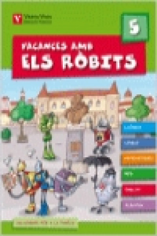 Livro Vacances amb els Ròbits 5. Llibre i solucionari Fraile Martin