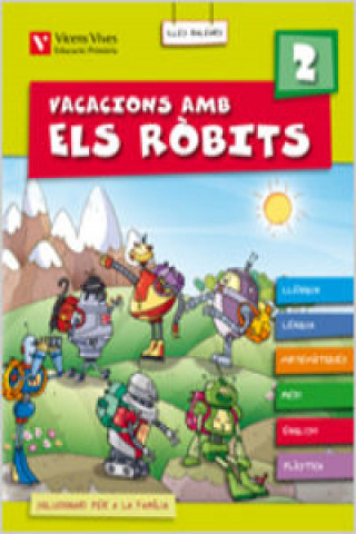 Libro vacacions amb els robits 2º primaria con solucionario 