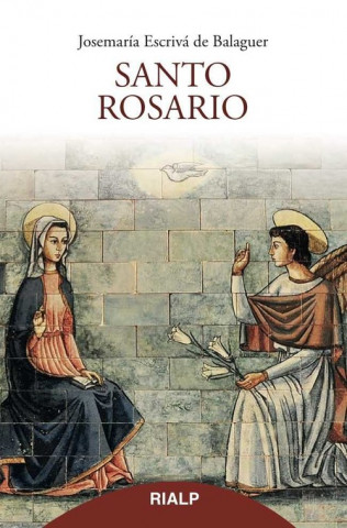 Książka SANTO ROSARIO JOSEMARIA ESCRIVA DE BALAGUER