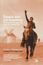 Könyv España ante sus fantasmas GILES TREMLET