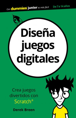 Kniha DISEÑA JUEGOS DIGITALES DEREK BREEN