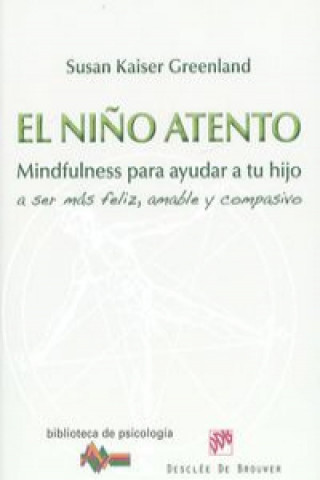 Book El niño atento SUSAN KAISER GREENLAND