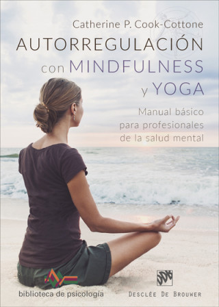 Könyv AUTORREGULACIÓN CON MINDFULNESS Y YOGA CATHERINE COOK