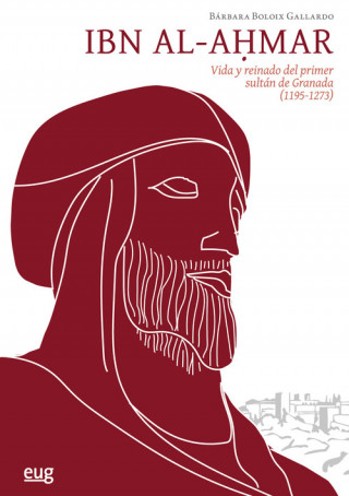 Książka IBN AL-AHMAR BARBARA BOLOIX GALLARDO