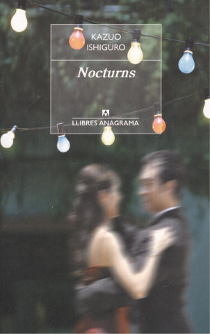 Libro NOCTURNS KAZUO ISHIGURO