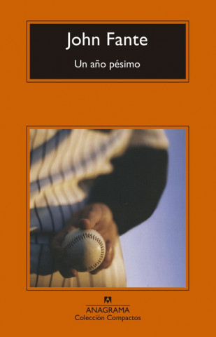 Book UN AÑO PÈSIMO JOHN FANTE