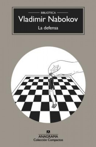 Carte LA DEFENSA VLADIMIR NABOKOV