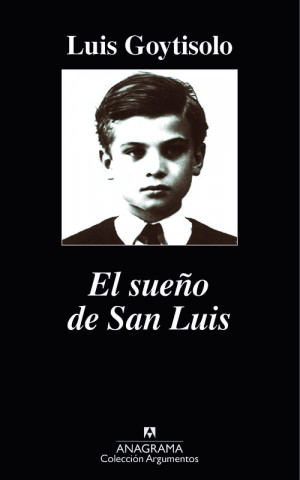 Libro El sueño de San Luis LUIS GOYTISOLO