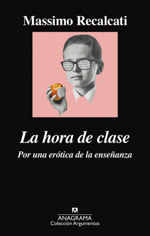 Kniha HORA DE CLASE, LA MASSIMO RECALCATI