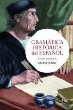 Könyv Gramatica historica del español RALPH PENNY