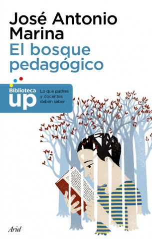 Book EL BOSQUE PEDAGÓGICO JOSE ANTONIO MARINA