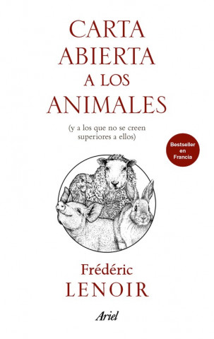 Könyv CARTA ABIERTA A LOS ANIMALES, MIS HERMANOS FREDERIC LENOIR
