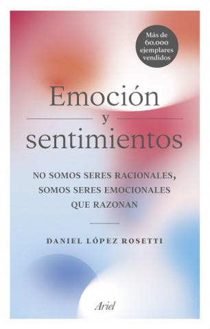 Kniha EMOCIÓN Y SENTIMIENTOS DANIEL LOPEZ ROSETTI