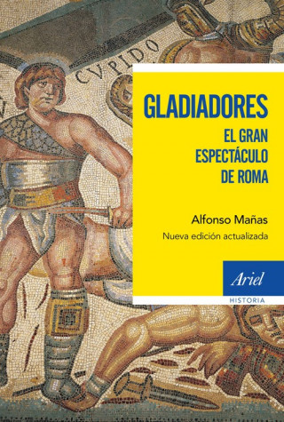 Könyv GLADIADORES ALFONSO MAÑAS