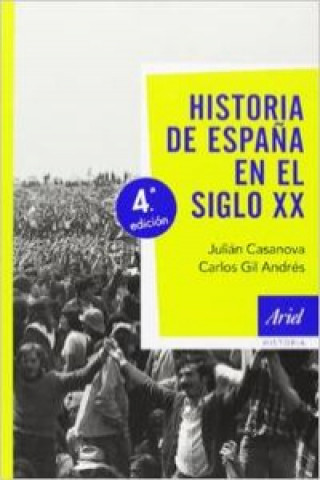 Könyv Historia de España en el siglo XX JULIAN CASANOVA