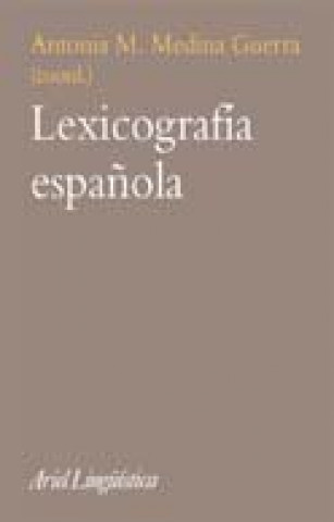 Livre lexicografia española ANTONIA MARIA MEDINA GUERRA